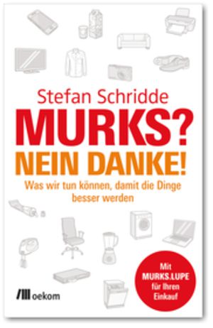 Hilfe gegen Murks    Cover: Oekom Verlag